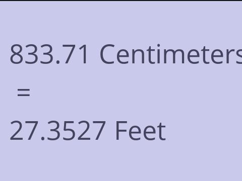 833.71 CM TO FEET