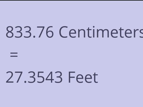 833.76 CM TO FEET