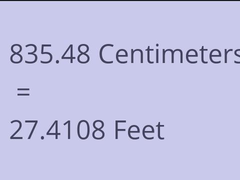 835.48 CM TO FEET