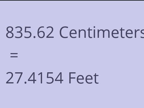 835.62 CM TO FEET