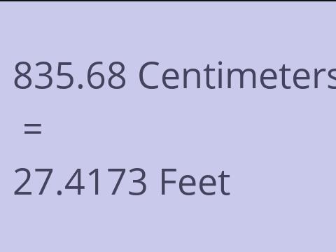 835.68 CM TO FEET