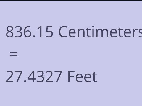 836.15 CM TO FEET