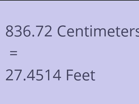 836.72 CM TO FEET