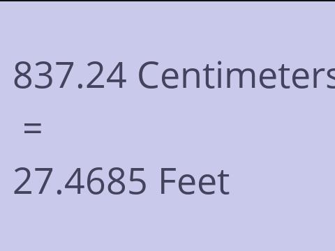 837.24 CM TO FEET