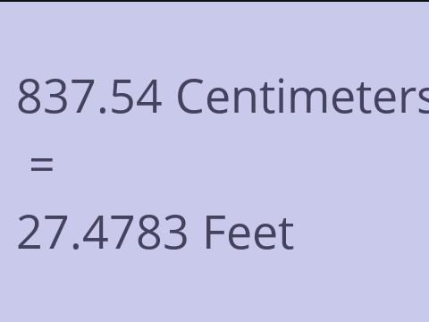 837.54 CM TO FEET