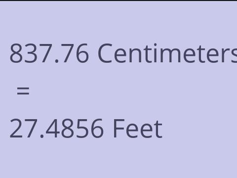 837.76 CM TO FEET