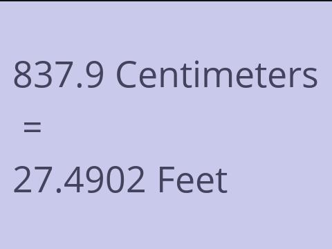 837.9 CM TO FEET