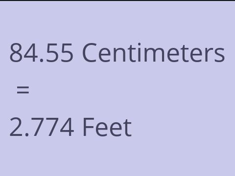 84.55 CM TO FEET