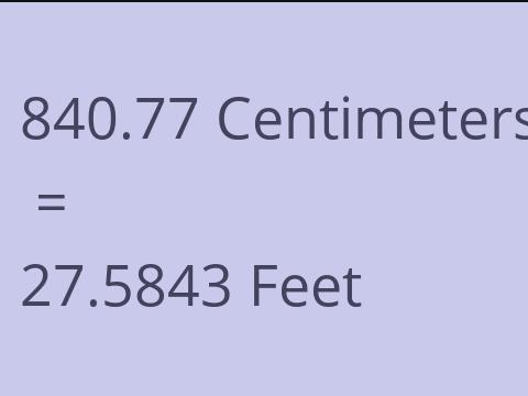 840.77 CM TO FEET