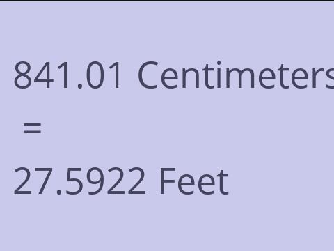 841.01 CM TO FEET