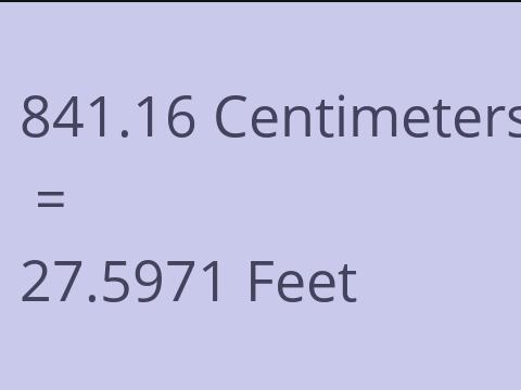 841.16 CM TO FEET