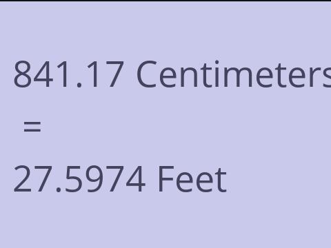 841.17 CM TO FEET