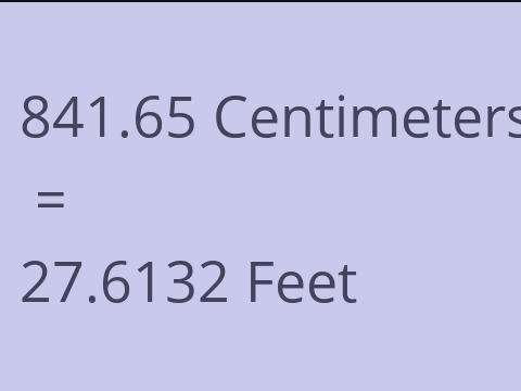 841.65 CM TO FEET