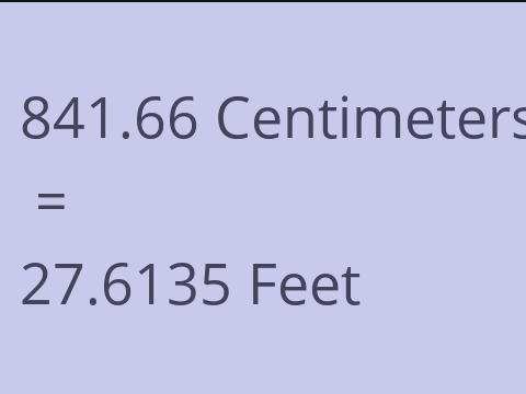 841.66 CM TO FEET