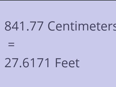 841.77 CM TO FEET