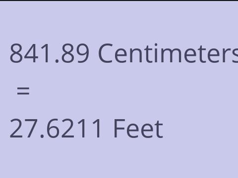 841.89 CM TO FEET