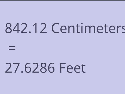 842.12 CM TO FEET