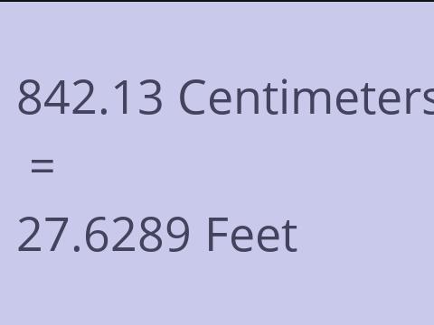 842.13 CM TO FEET