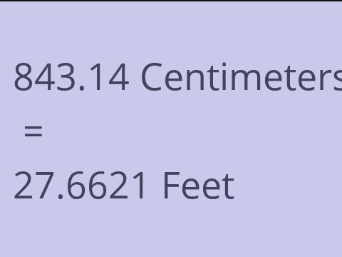 843.14 CM TO FEET