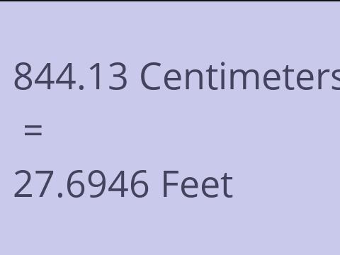 844.13 CM TO FEET