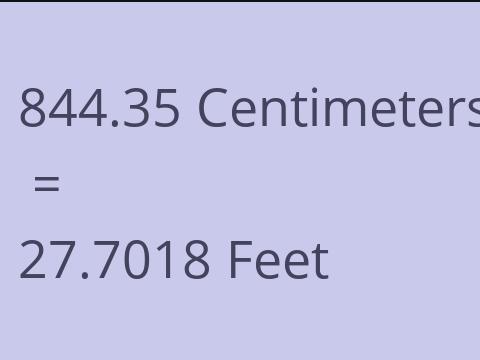 844.35 CM TO FEET