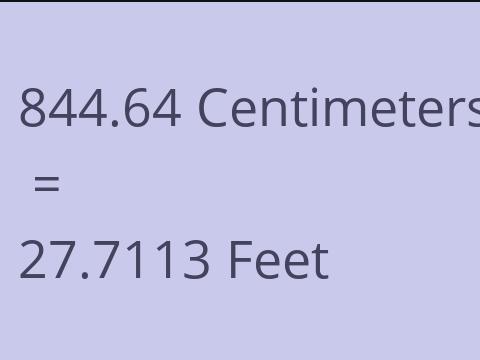 844.64 CM TO FEET