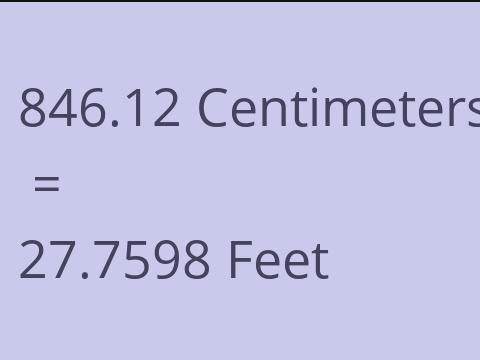 846.12 CM TO FEET