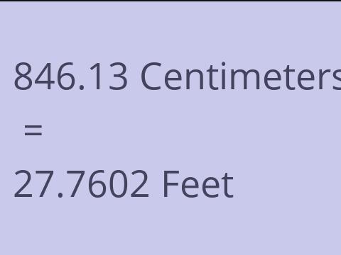 846.13 CM TO FEET