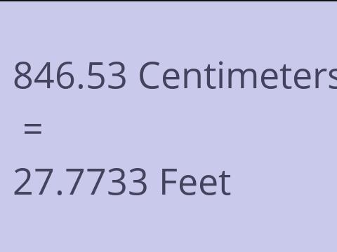 846.53 CM TO FEET