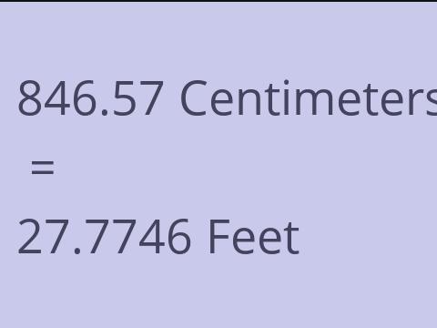 846.57 CM TO FEET