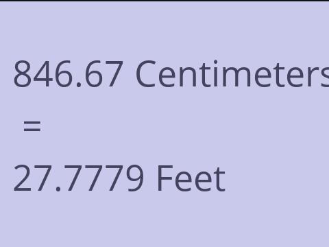 846.67 CM TO FEET