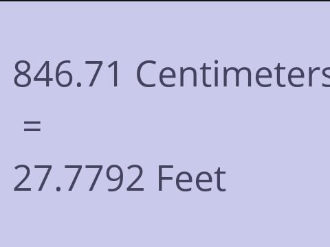 846.71 CM TO FEET