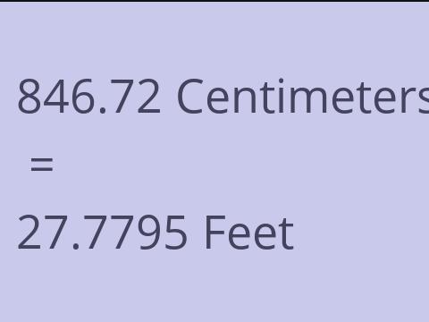 846.72 CM TO FEET