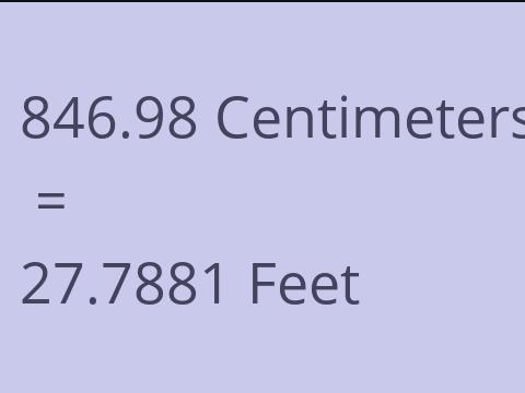 846.98 CM TO FEET