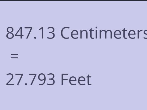 847.13 CM TO FEET