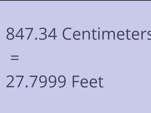 847.34 CM TO FEET