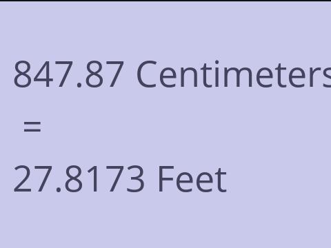 847.87 CM TO FEET