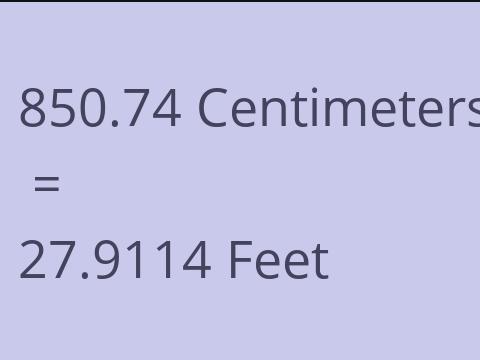 850.74 CM TO FEET