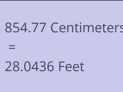 854.77 CM TO FEET