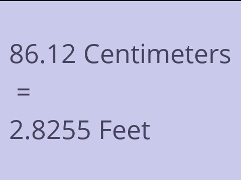 86.12 CM TO FEET