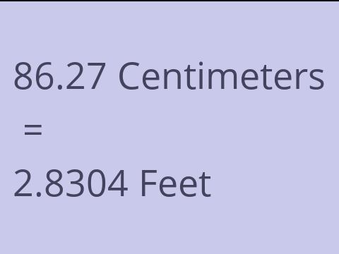 86.27 CM TO FEET