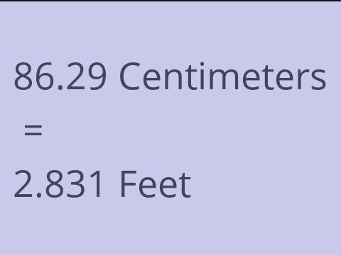 86.29 CM TO FEET