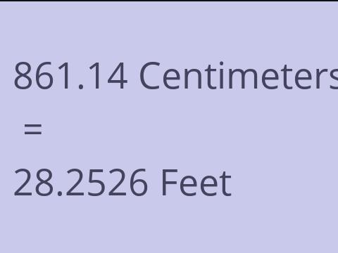 861.14 CM TO FEET