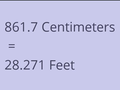 861.7 CM TO FEET