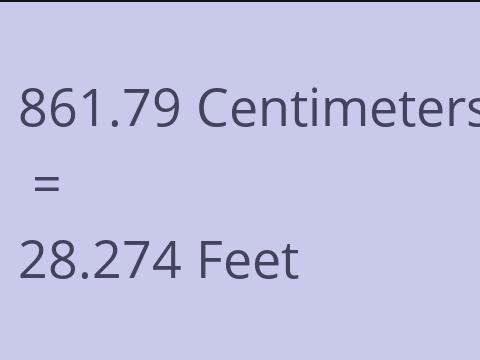 861.79 CM TO FEET