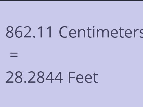 862.11 CM TO FEET