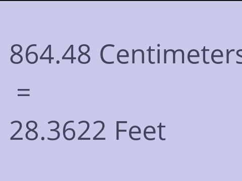 864.48 CM TO FEET