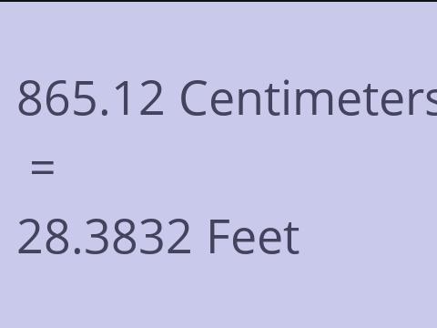 865.12 CM TO FEET