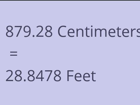 879.28 CM TO FEET