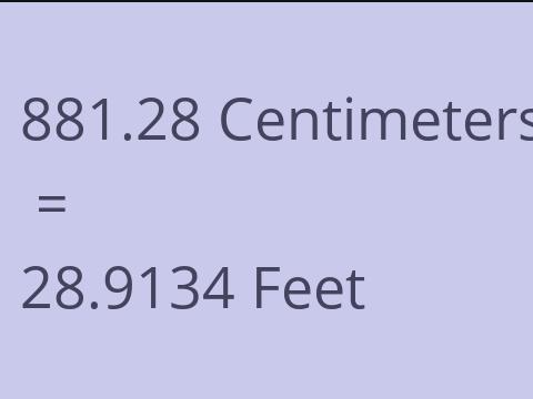 881.28 CM TO FEET